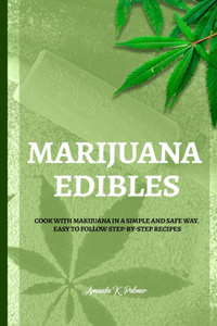 Marijuana Edibles