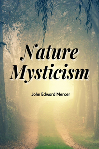 Nature Mysticism