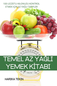 Temel AZ YaĞli Yemek Kİtabi
