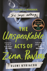 Unspeakable Acts of Zina Pavlou