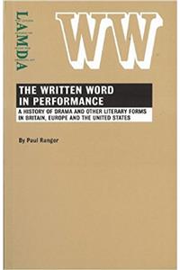 The Written Word in Performance