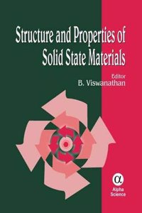 Structure and Properties of Solid State Materials