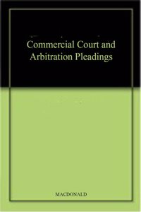 Butterworths Commercial Court and Arbitration Pleadings