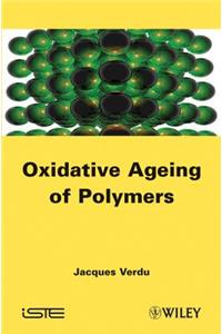 Oxydative Ageing of Polymers