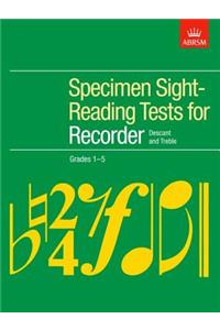 Specimen Sight-Reading Tests for Recorder, Grades 1-5