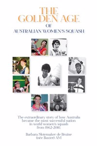 Golden Age of Australian Women's Squash