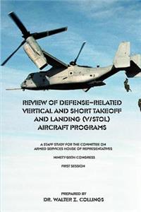 Review of Defense-Related Vertical and Short Takeoff and Landing (V/Stol.) Aircraft Programs