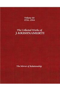 Collected Works of J. Krishnamurti, Volume III