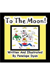 To The Moon