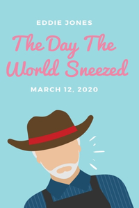 Day The World Sneezed