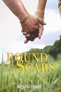 Found in the Scars