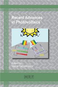 Recent Advances in Photovoltaics