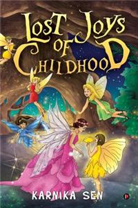 Lost Joys of Childhood