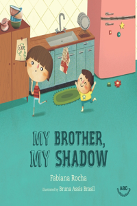 My brother, my shadow