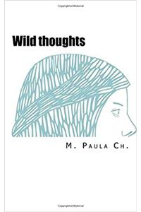 Wild thoughts