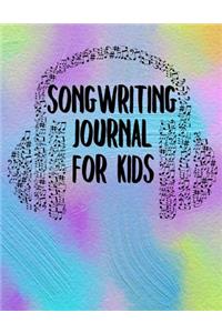 Songwriting Journal For Kids