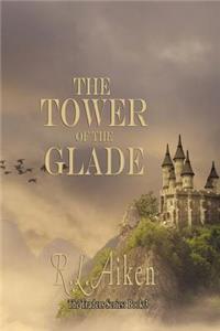 Tower of the Glade
