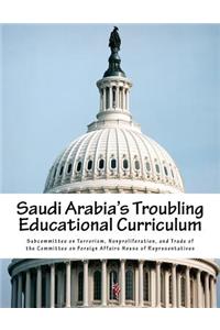 Saudi Arabia's Troubling Educational Curriculum