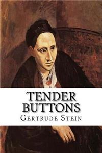 Tender Buttons