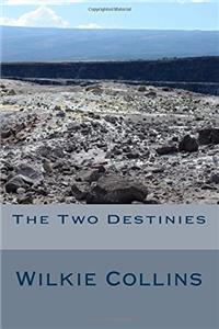 The Two Destinies