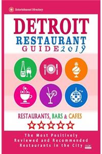 Detroit Restaurant Guide 2019