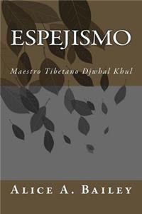 Espejismo: Maestro Tibetano Djwhal Khul