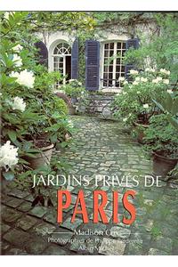 Jardins Prives de Paris