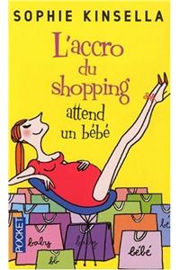 Accro Shopping Attend Un Bebe