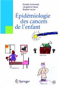 Epidémiologie Des Cancers de l'Enfant