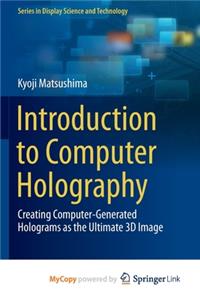 Introduction to Computer Holography