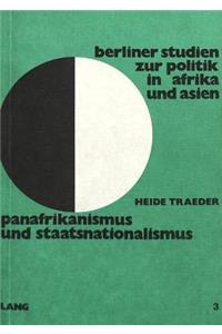 Panafrikanismus und Staatsnationalismus