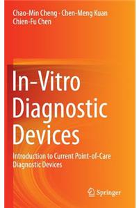 In-Vitro Diagnostic Devices
