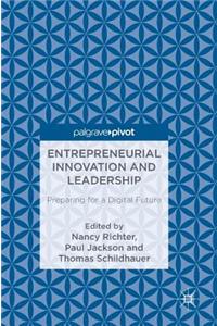 Entrepreneurial Innovation and Leadership