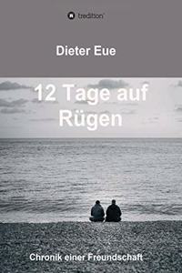 12 Tage auf Rügen