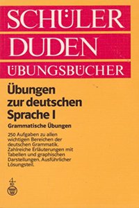 Duden Ubungsbucher: Ubungen Zur Deutschen Sprache 1 (BD 5)