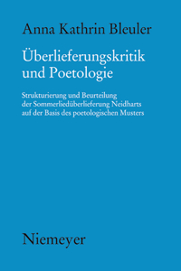 Überlieferungskritik Und Poetologie