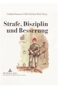 Strafe, Disziplin Und Besserung