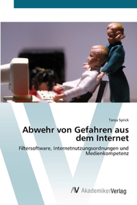 Abwehr von Gefahren aus dem Internet