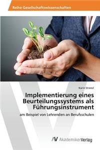Implementierung eines Beurteilungssystems als Führungsinstrument