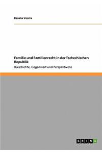 Familie und Familienrecht in der Tschechischen Republik