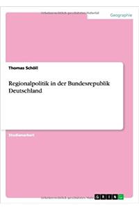 Regionalpolitik in der Bundesrepublik Deutschland