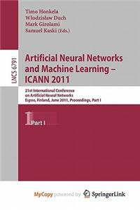 Artificial Neural Networks and Machine Learning - Icann 2011