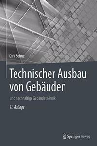 Technischer Ausbau Von Gebäuden: Und Nachhaltige Gebäudetechnik