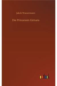 Die Prinzessin Girnara