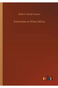 Fetichism in West Africa