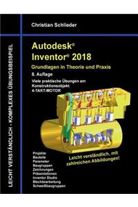 Autodesk Inventor 2018 - Grundlagen in Theorie und Praxis