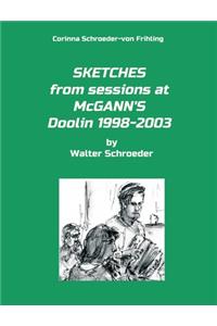 SKETCHES from sessions at McGANN'S Doolin 1998-2003