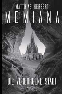 Memiana 2 - Die verborgene Stadt