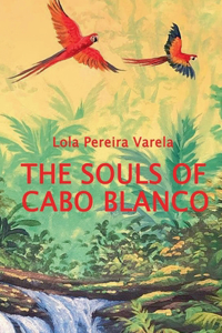 Souls of Cabo Blanco