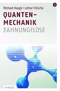 Quantenmechanik Fur Ahnungslose